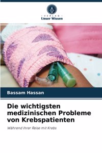 wichtigsten medizinischen Probleme von Krebspatienten