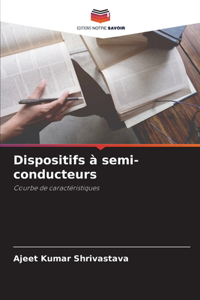 Dispositifs à semi-conducteurs