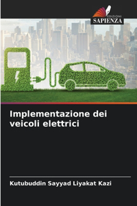 Implementazione dei veicoli elettrici