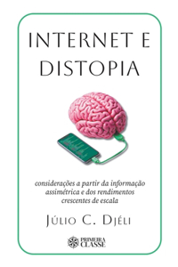 Internet e distopia