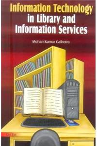 Information Technology in Library and Information Services