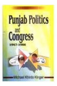 Punjab Politics and Congress 1947-1966