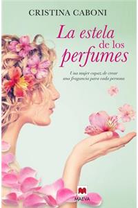 La Estela de Los Perfumes