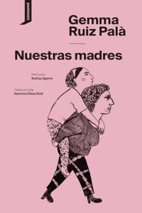 Nuestras madres