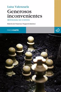 Generosos inconvenientes: Antologia de cuentos