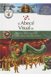 El Abece Visual de Paises, Religiones y Culturas del Mundo
