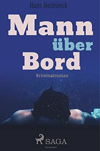 Mann uber Bord