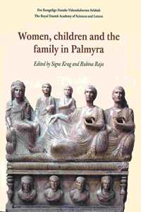 Women, Children and the Family in Palmyra