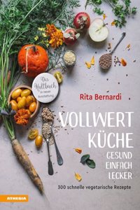 Vollwertkuche - Gesund. Einfach. Lecker.