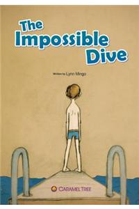 The Impossible Dive
