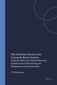 Die Orationes Homeri des Leonardo Bruni Aretino