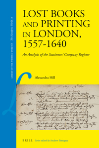 Lost Books and Printing in London, 1557-1640