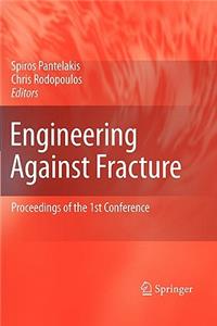 Engineering Against Fracture