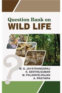 Question Bank on Wildlife