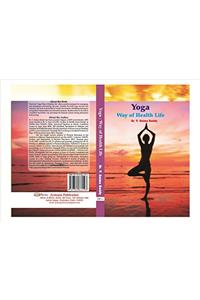 Yoga: Way of Health Life