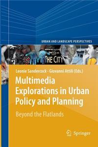 Multimedia Explorations in Urban Policy and Planning