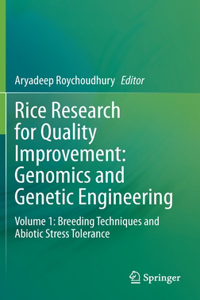 Rice Research for Quality Improvement: Genomics and Genetic Engineering