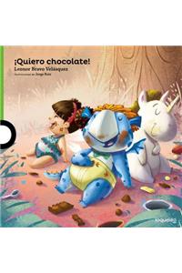 Quiero Chocolate! / I Want Chocolate! (Spanish Edition)