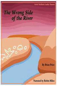 Wrong Side of the River