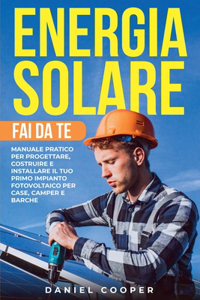 Energia Solare Fai da Te