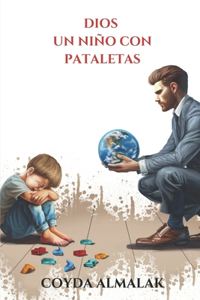 Dios Un Niño Con Pataletas