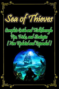 Sea of Thieves Complete Guide and Walkthrough