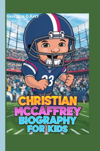 Christian McCaffrey Biography for Kids