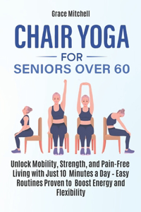 Chair yoga for seniors over 60