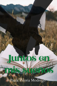 Juntos en mis sueños