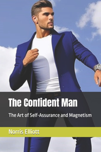 The Confident Man