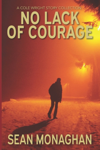 No Lack of Courage