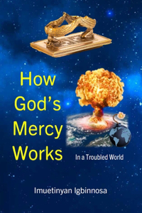 How God's Mercy Works