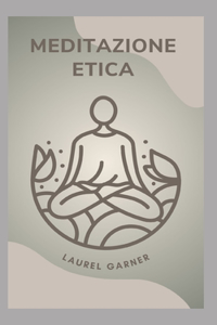 Meditazione Etica