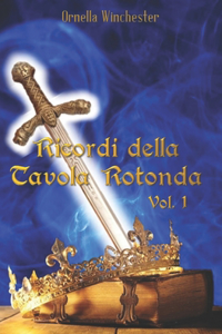 Ricordi della Tavola Rotonda