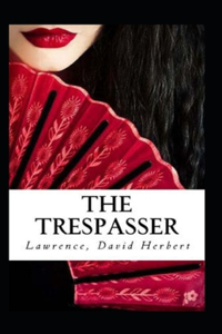 The Trespasser Illustrated