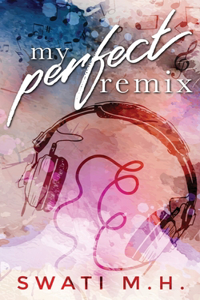 My Perfect Remix