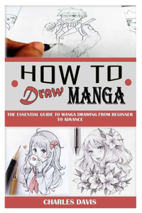 How to Draw Manga