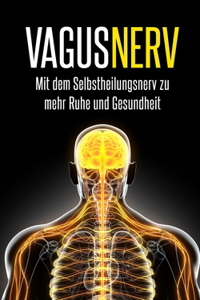 Vagus Nerv