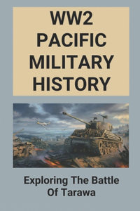 WW2 Pacific Military History