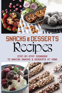 Snacks & Desserts Recipes