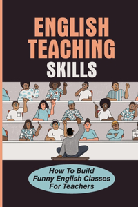 English Teaching Skills