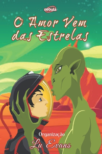O Amor Vem das Estrelas