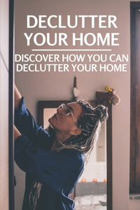 Declutter Your Home