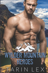 Wylder Mountain Heroes