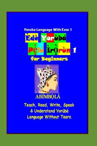 Yoruba Language With Ease 1