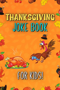 Thanksgiving Joke Book For Kids