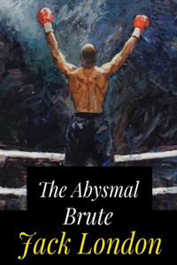 The Abysmal Brute