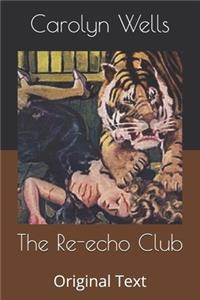The Re-echo Club