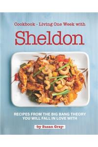 Cookbook - Living One Week with Sheldon