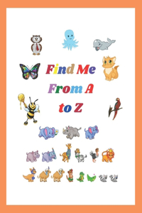 Find Me From A to Z